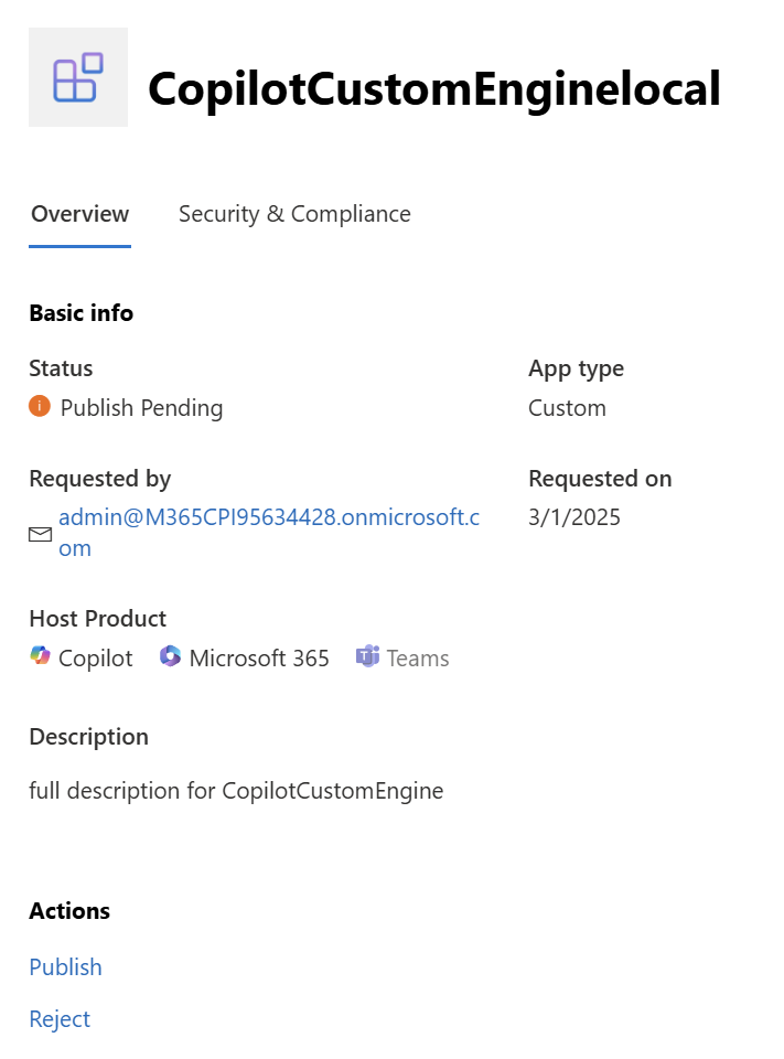 A custom engine agent created with the Teams Toolkit in the Microsoft Admin Center