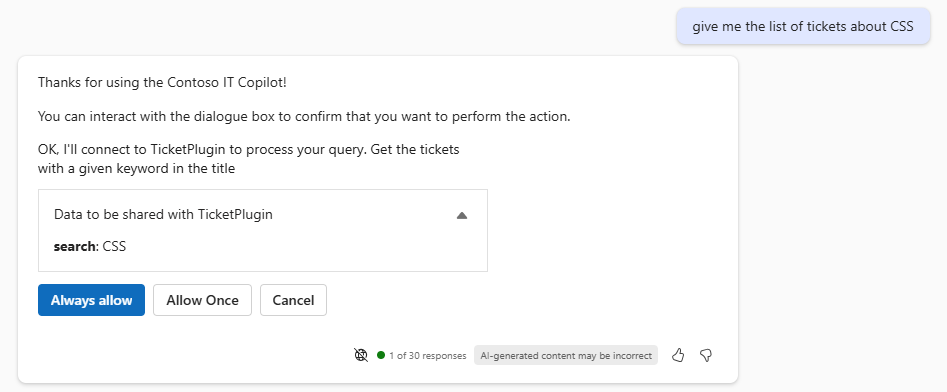 The first time you use a plugin, Copilot will ask permission to send data